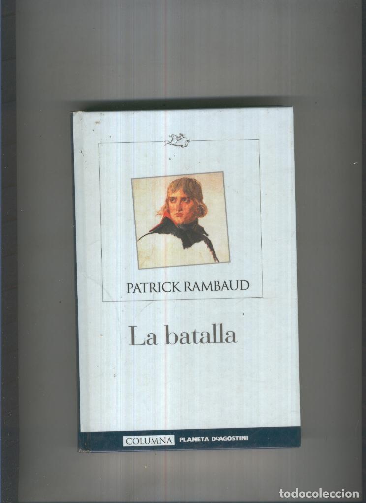 Libros: La batalla - Patrick Rambaud - Foto 1