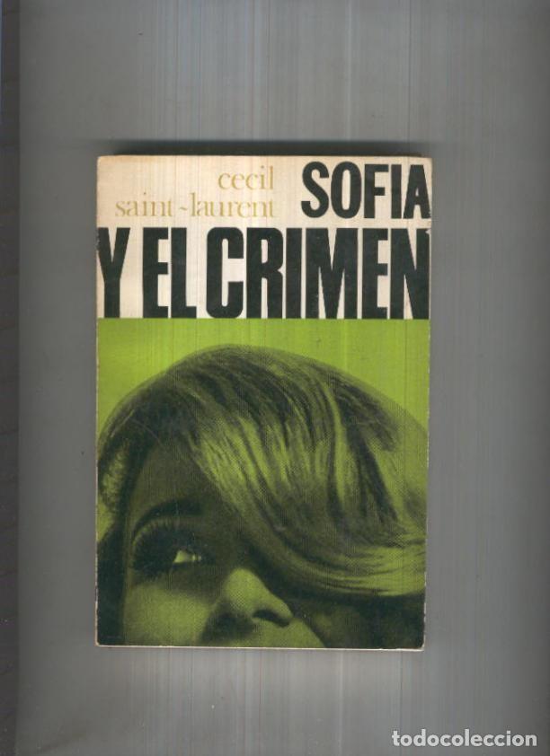 Libros: Coleccion DIMA B: Sofia y el crimen - Cecil Saint Laurent - Foto 1