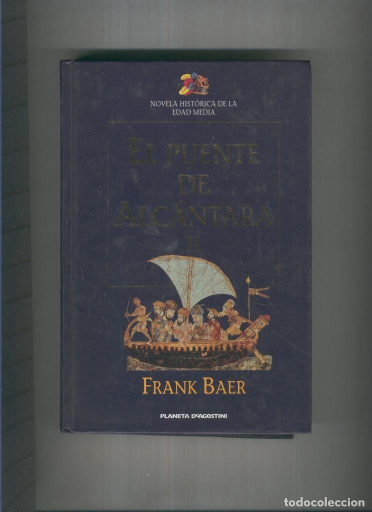 Libros: El Puente de Alcantara II - Frank Baer - Foto 1