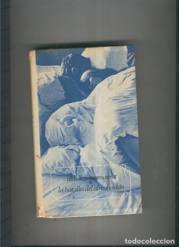 Libros: La batalla del almohadon - Nicholas Monsarrat - Foto 1