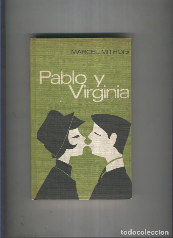 Libros: Pablo y Virginia - Marcel Mithois - Foto 1