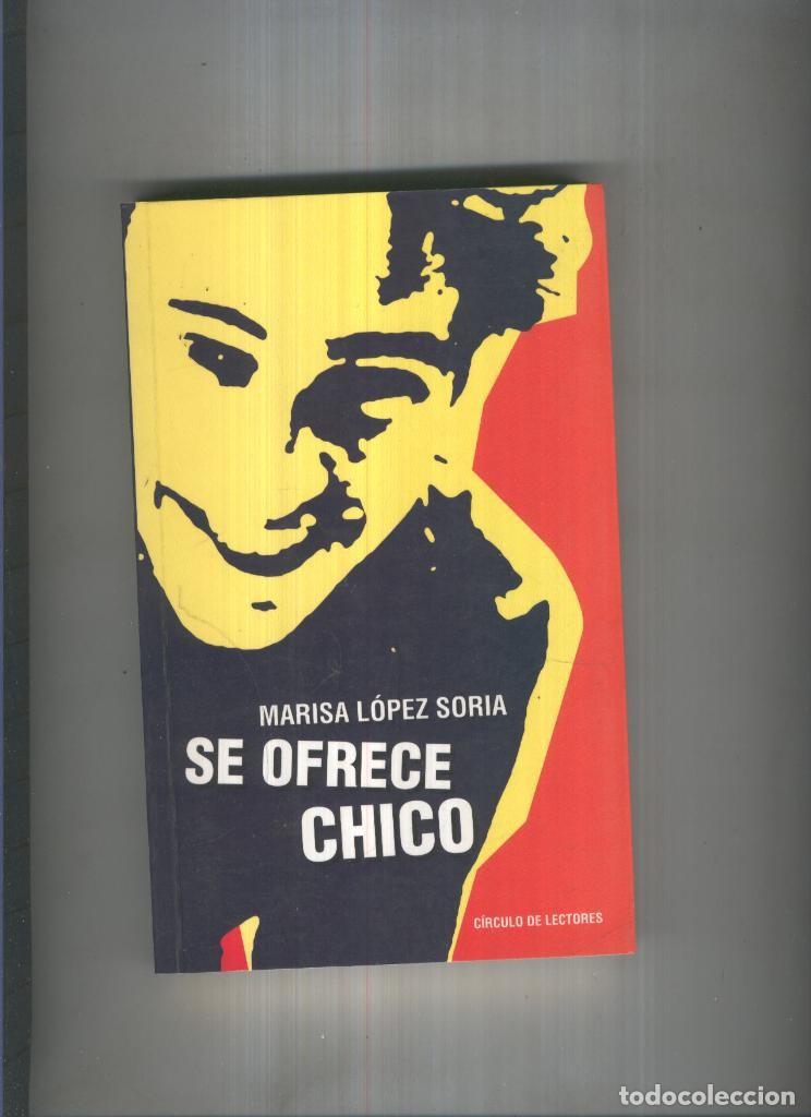 books: Se ofrece chico - Marisa Lopez Soria