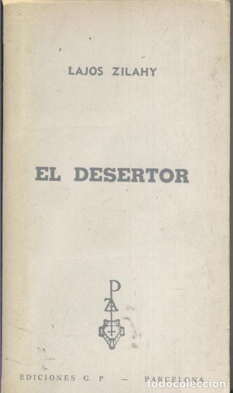 Libros: Reno: El desertor - Lajos Zilahy - Foto 1