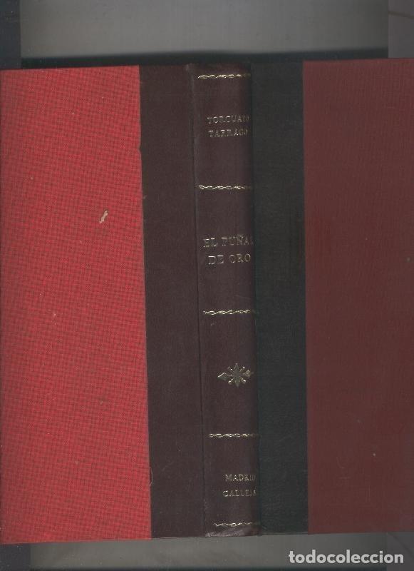 B&uuml;cher: La novela de ahora numero 056 al 060: El pu&ntilde;al de oro - Torcuato Tarrago