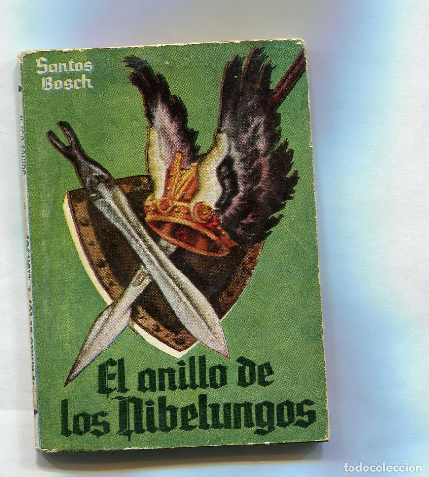 Libri di seconda mano: Enciclopedia Pulga numero 016: El anillo de los Nibelungos - Santos Bosch