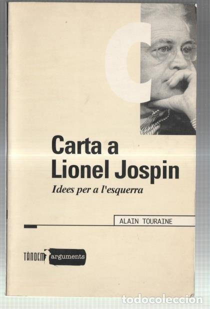 books: Carta a Lionel Jospin : idees per a l'esquerra - Alain Touraine