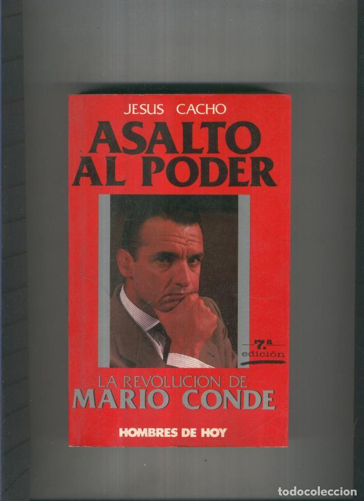 Libros: Asalto al poder: Mario Conde - Jesus Cacho - Foto 1