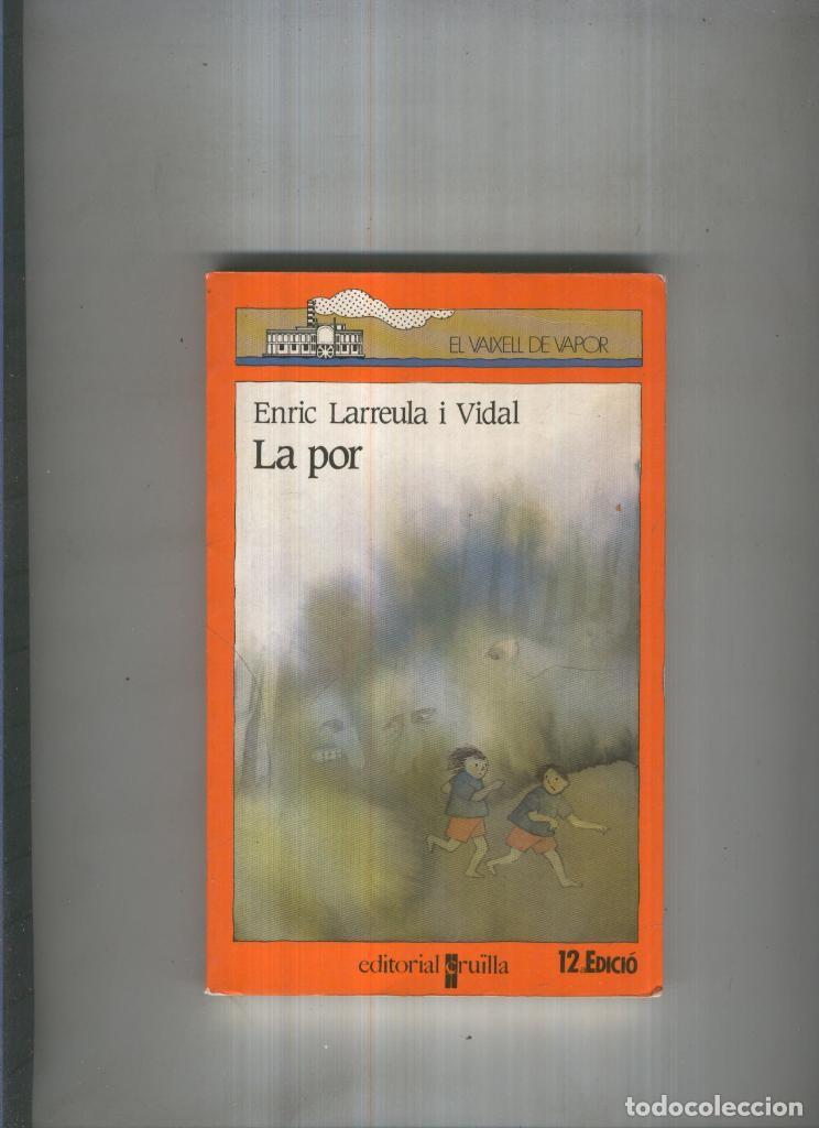 Libros: La por - Enric Larreula i Vidal - Foto 1