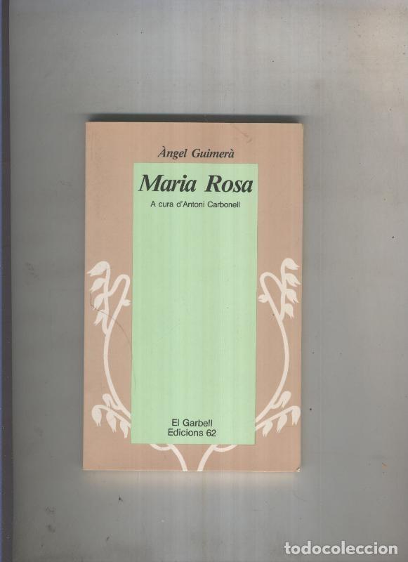 Libros: Maria Rosa - Angel Guimera - Foto 1