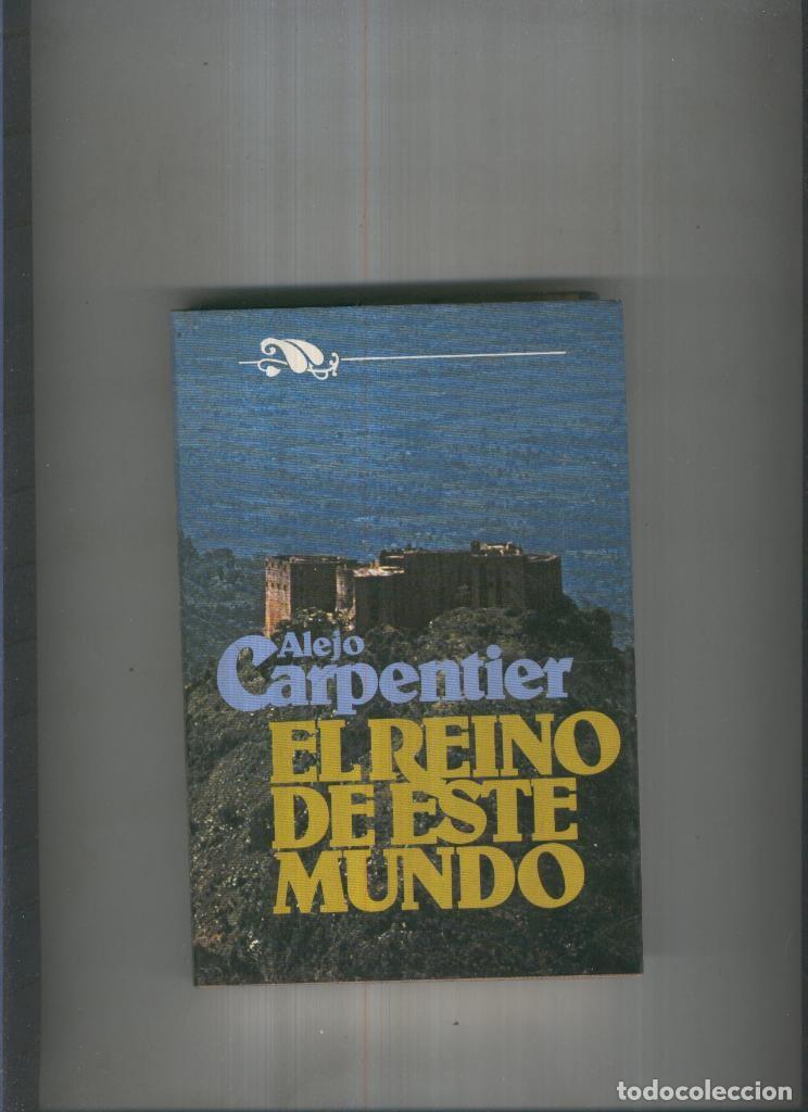 Libros: El Reino de Este Mundo - Alejo Carpentier - Foto 1