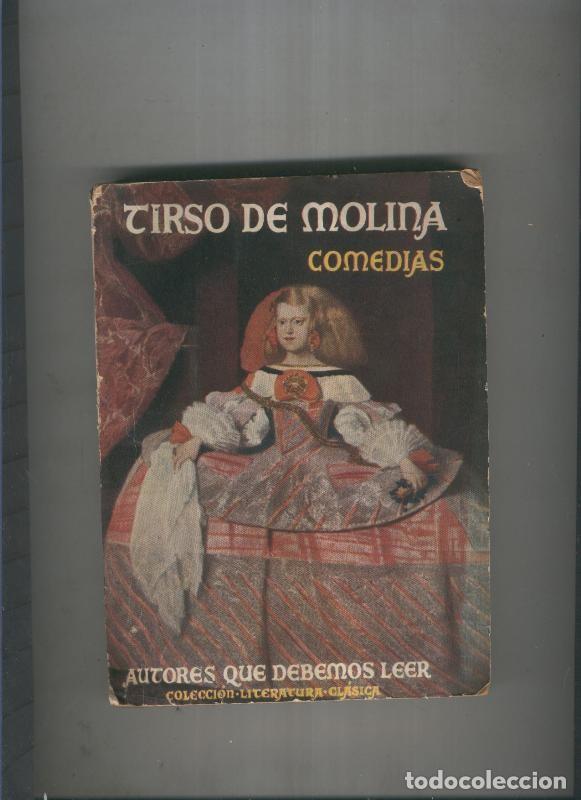 books: Comedias: El burlador de Sevilla y el vergonzoso en palacio - Tirso de Molina