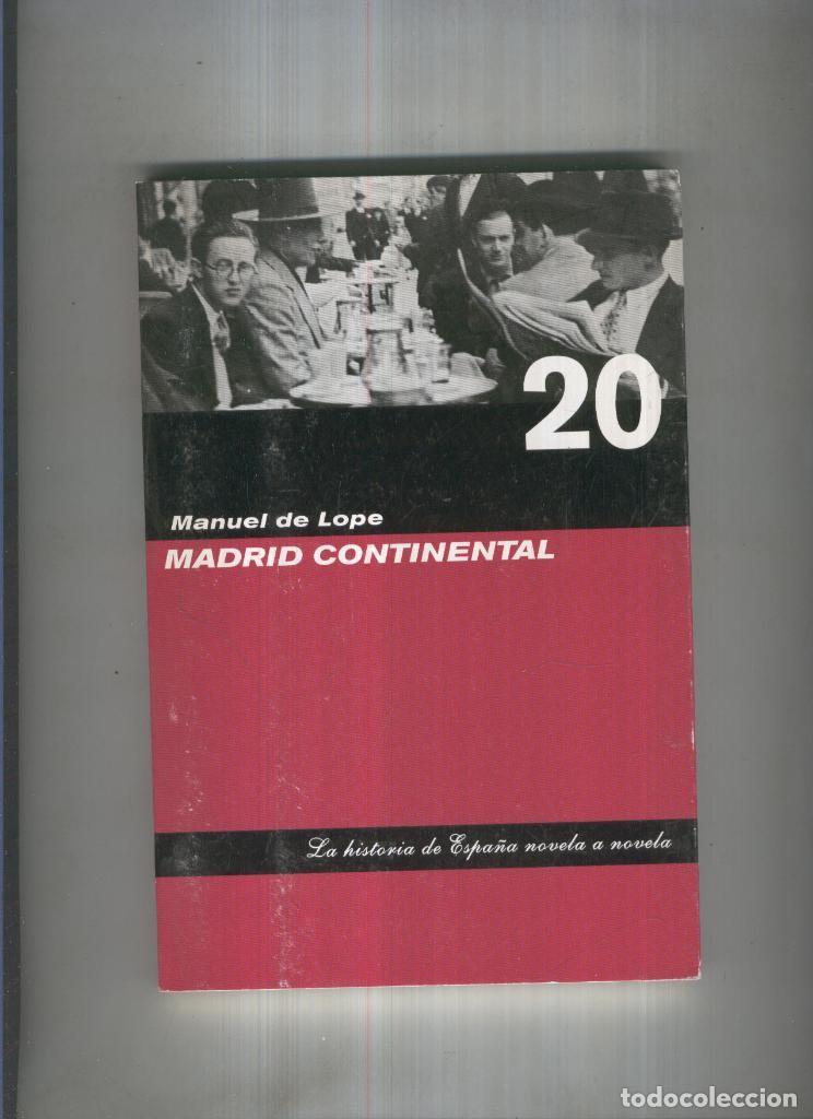 Libros: Madrid Continental - Manuel de Lope - Foto 1