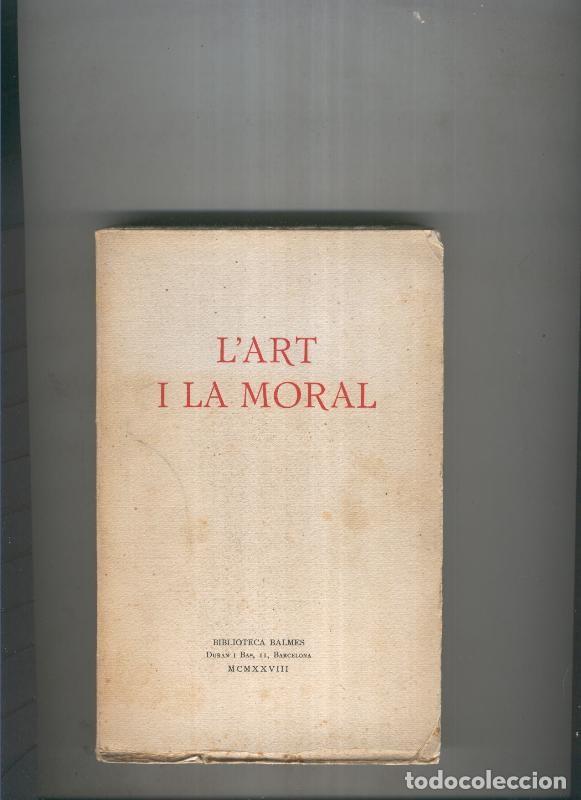 Libros: Lart i la moral - Varios - Foto 1