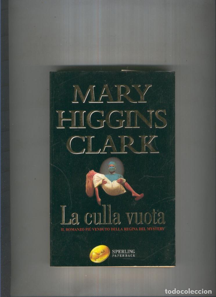 Libros: La culla vuota - Mary Higgins Clark - Foto 1