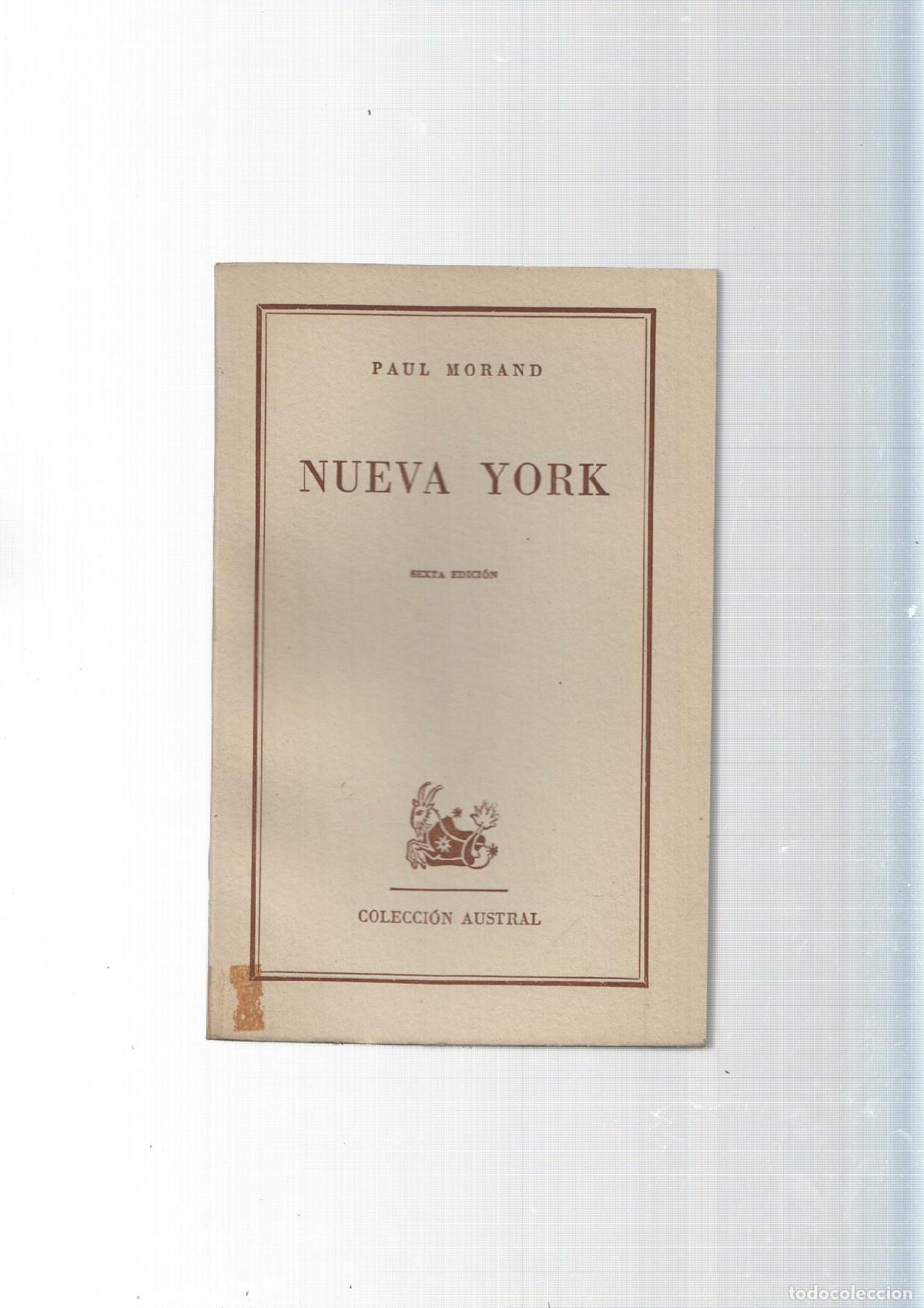 Libros: Coleccion Austral: Nueva York - Paul Morand - Foto 2