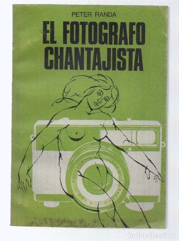 Libros: El fotografo Chantajista - Peter Randa