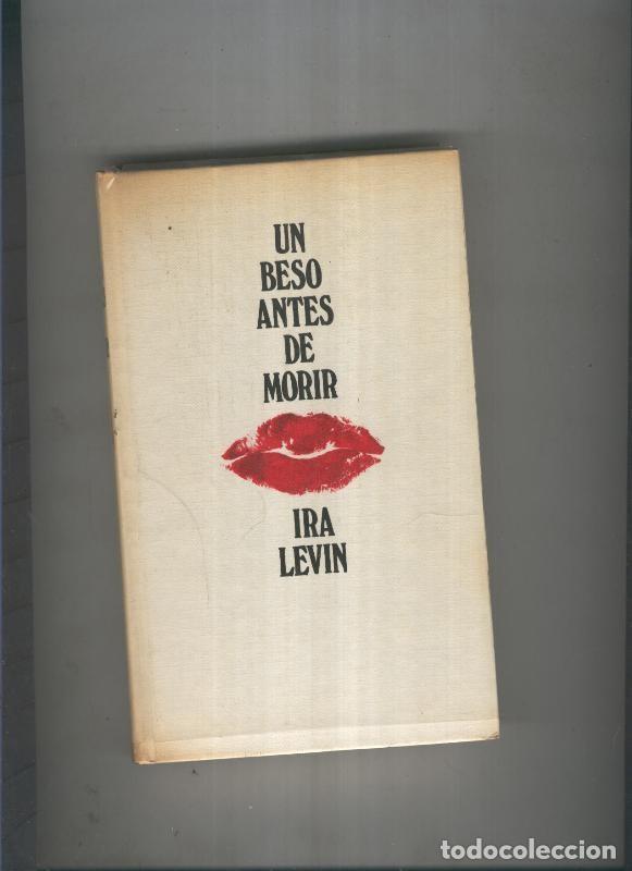 Libros: Un beso antes de morir - Ira Levin - Foto 1