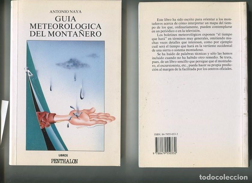 Libri di seconda mano: El Buho Viajero: Guia meteorologica del monta&ntilde;ero, manuel elemental de - Antonio Naya