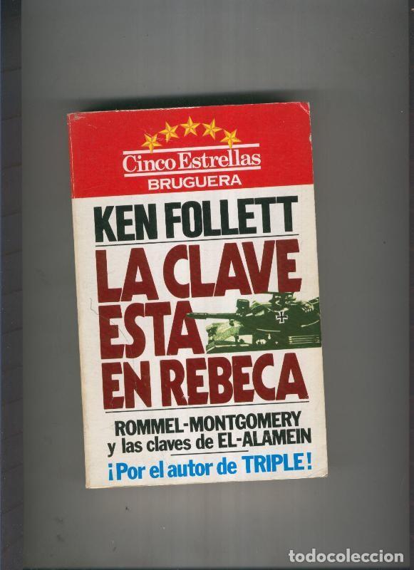 Libros: La clave esta en Rebeca - Ken Follet - Foto 1