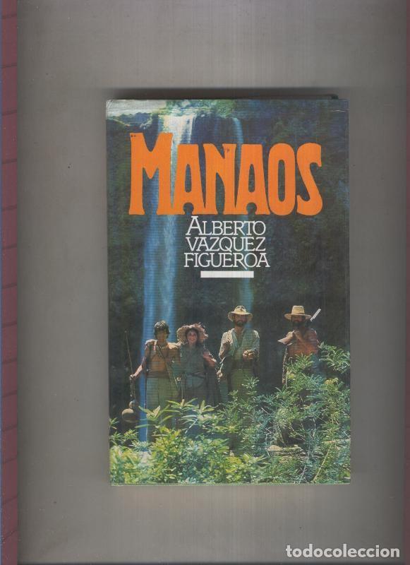 books: Manaos - Alberto Vazquez Figueroa