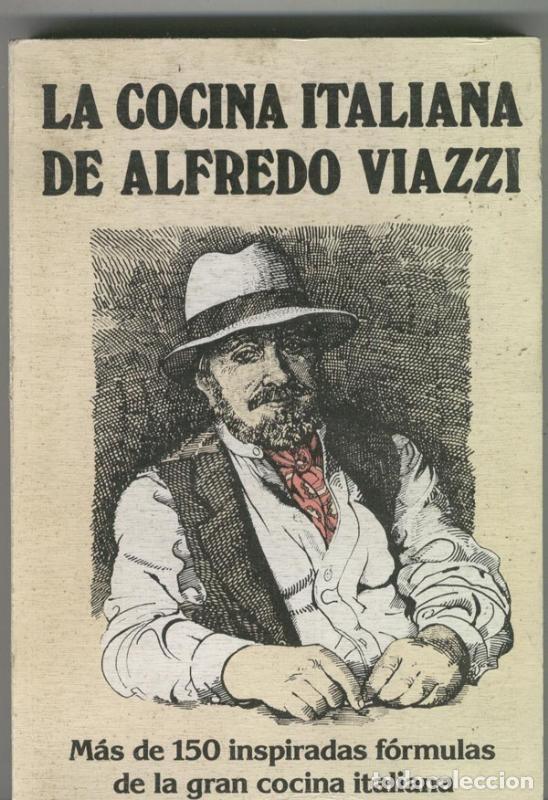 Libri di seconda mano: La cocina italiana de Alfredo Viazzi - Alfredo Viazzi