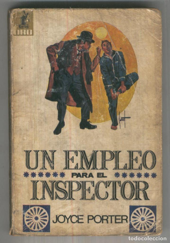 Libros: Biblioteca oro numero 622: Un empleo para el inspector (aviejada) - Joyce Porter