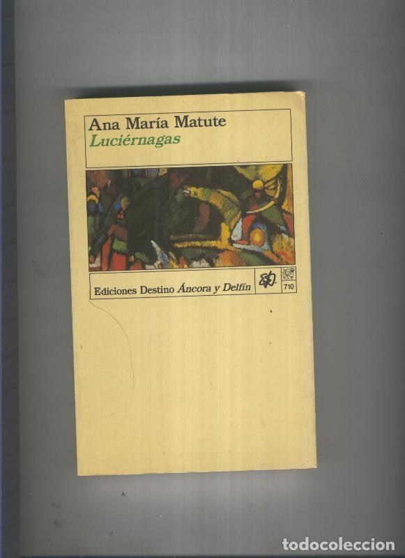 Libros: Luciernagas - Ana Maria Matute - Foto 1