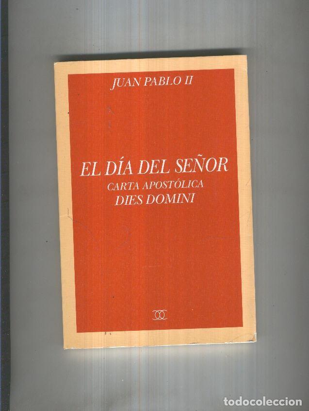 books: El dia del Se&ntilde;or - Juan Pablo II