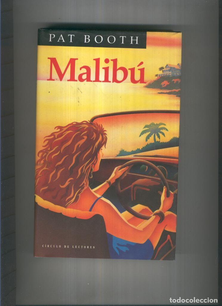 Libros: Malibu - Pat Booth - Foto 1