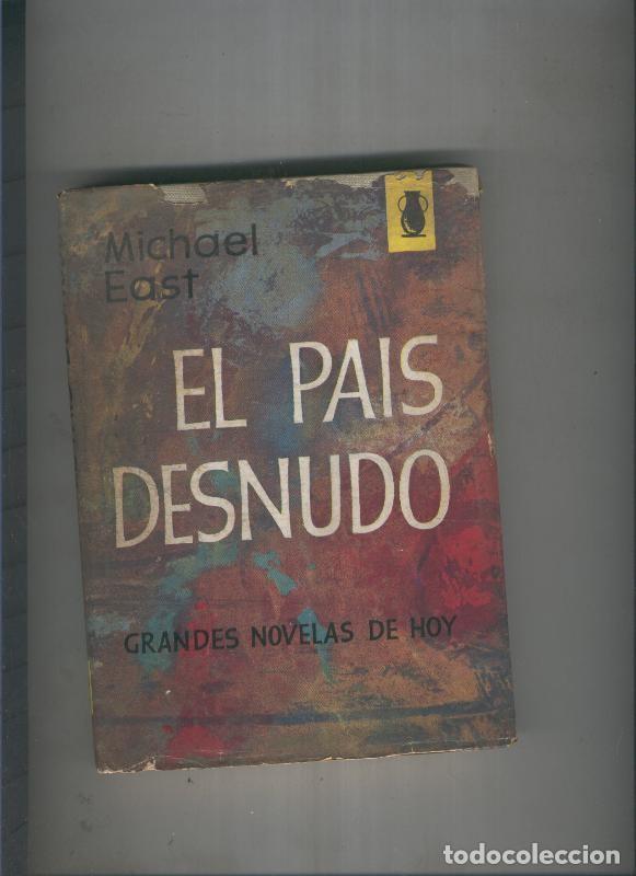 Libros: El pais desnudo - Michael East - Foto 1
