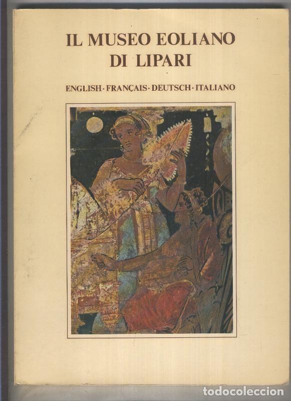 Libri di seconda mano: Il museo Eoliano di Lipari - Oreste Ragusi-Madeleine Cavaliert