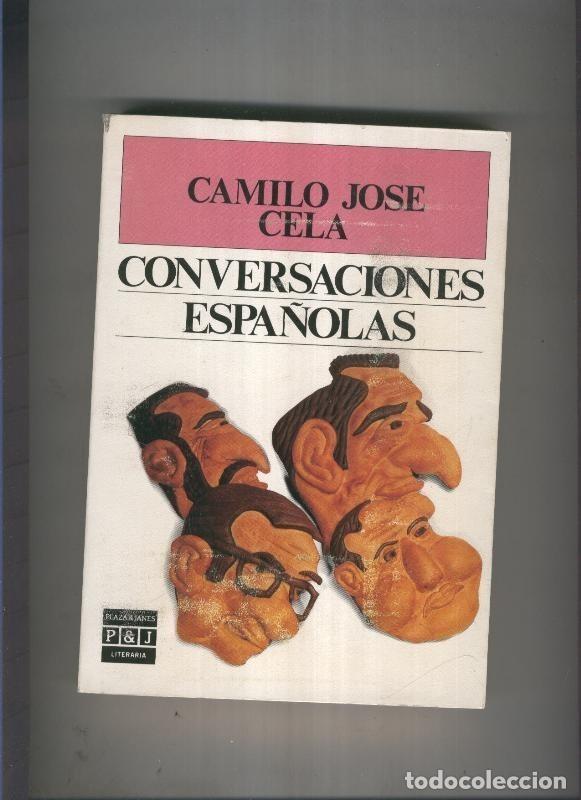 Libros: Conversaciones espa&ntilde;olas - Camilo Jose Cela - Foto 1