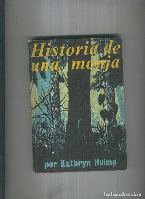 Libri di seconda mano: Historia de una monja - Kathryn Hulme