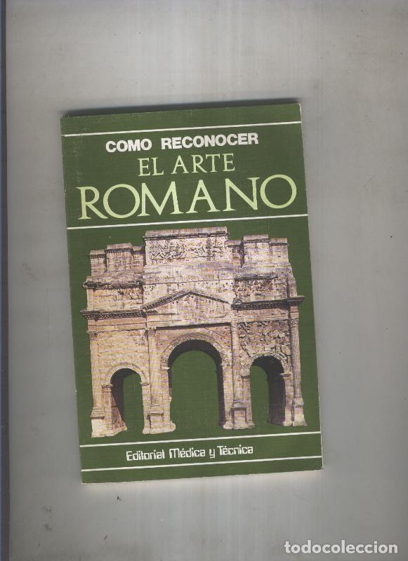 books: Como reconocer el arte Romano - Alda Tarella
