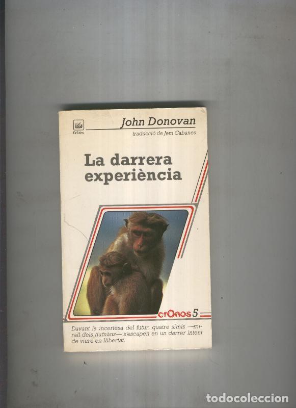 Libri di seconda mano: La darrera experiencia - John Donovn