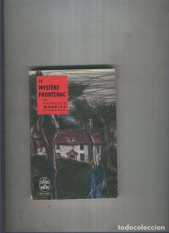 Libros: Le mystere Frontenac - Fran&ccedil;ois Mauriac - Foto 1