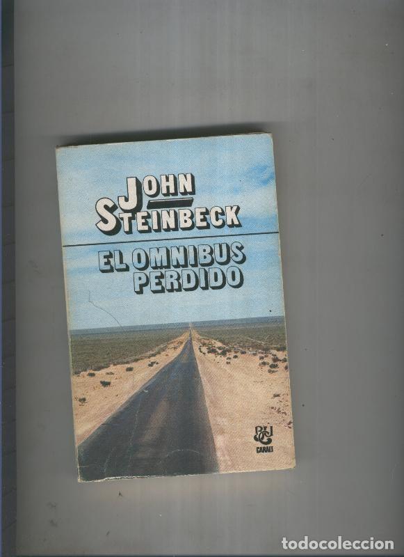 Libros: El omnibus perdido - John Steinbeck - Foto 1