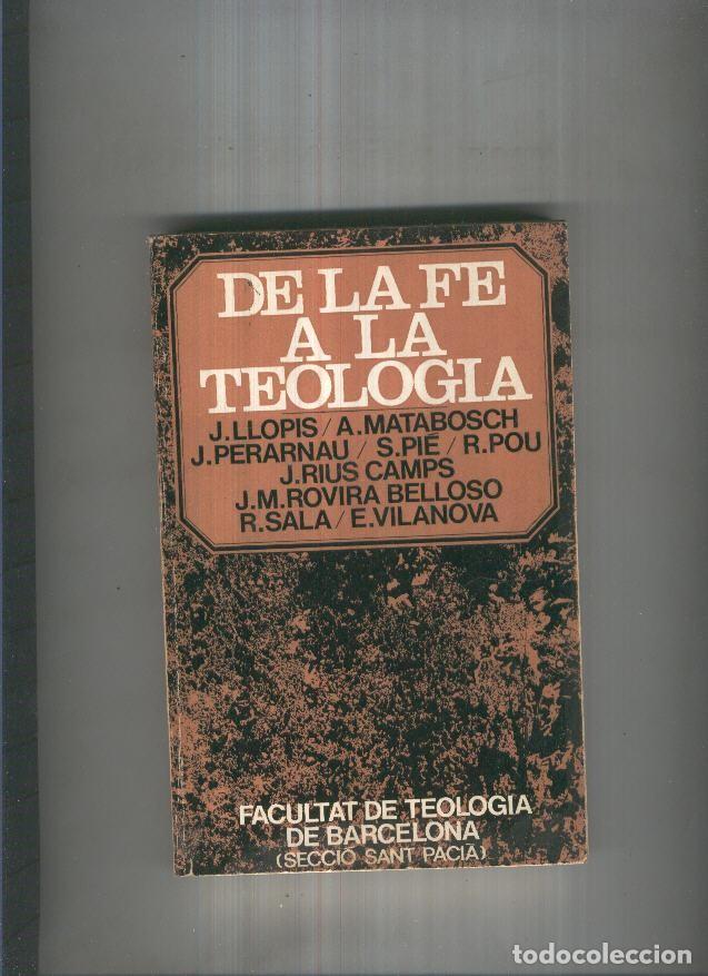 Libros: De la fe a la teologia - varios - Foto 1