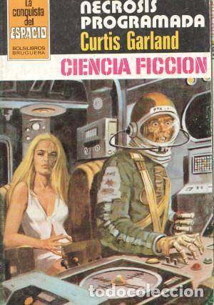 Libros: La conquista del espacio numero 648: Necrosis programada - Curtis Garland - Foto 1