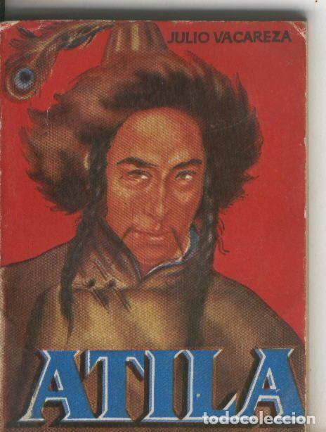 Livros em segunda m&atilde;o: Enciclopedia Pulga numero 143: Atila - Julio Vacareza