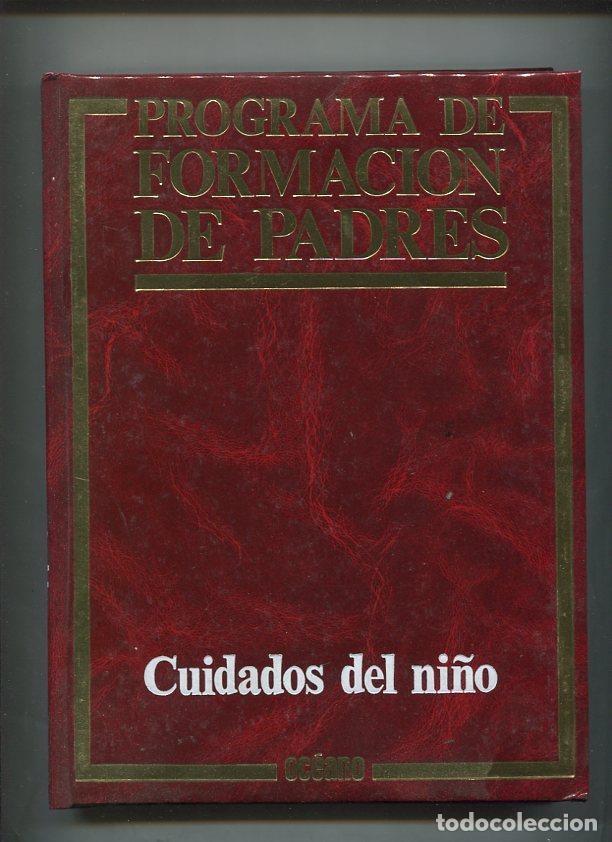 Libros: Programa de formacion de padres tomo 02: Cuidados del ni&ntilde;o - varios - Foto 1