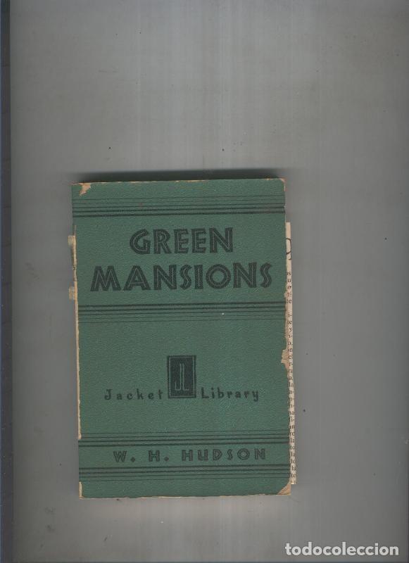 Libros: Green mansions - W.H. Hudson - Foto 1