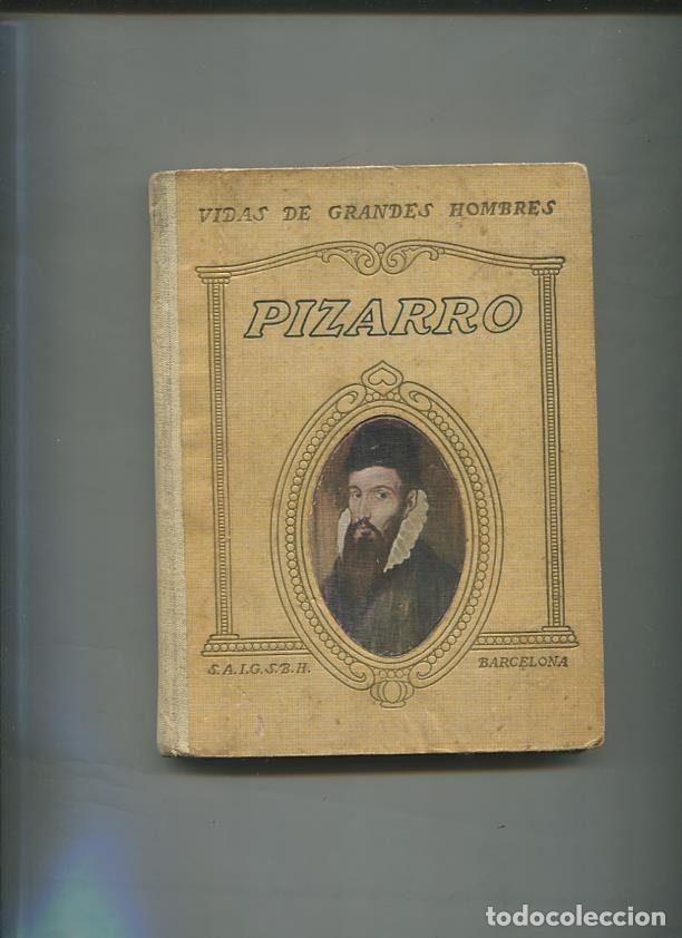 B&uuml;cher: Vidas de grandes hombres: Pizarro - Manuel de Montoliu