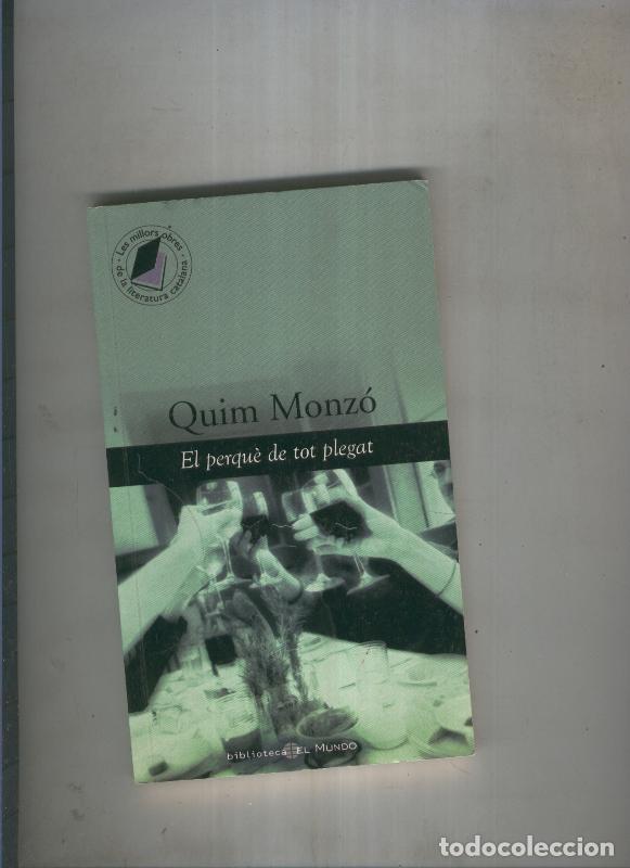 Libros: El perque de tot plegat - Quim Monzo - Foto 1