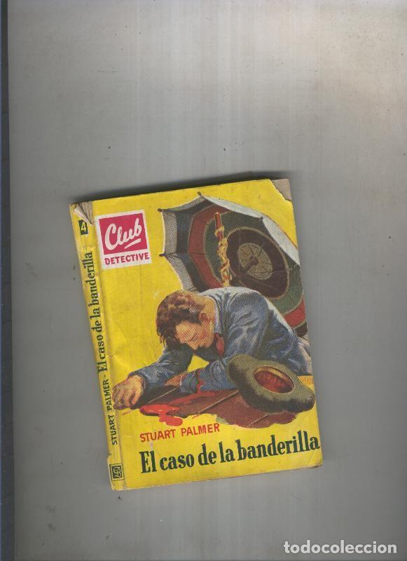 Libri di seconda mano: El caso de la banderilla - Stuart Palmer