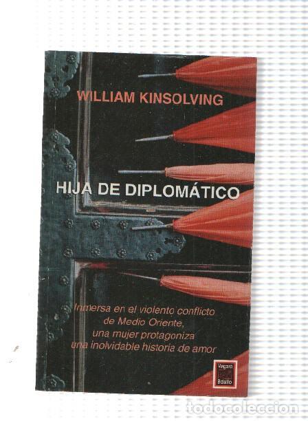 Libros: Hija de diplomatico - William Kinsolving - Foto 1