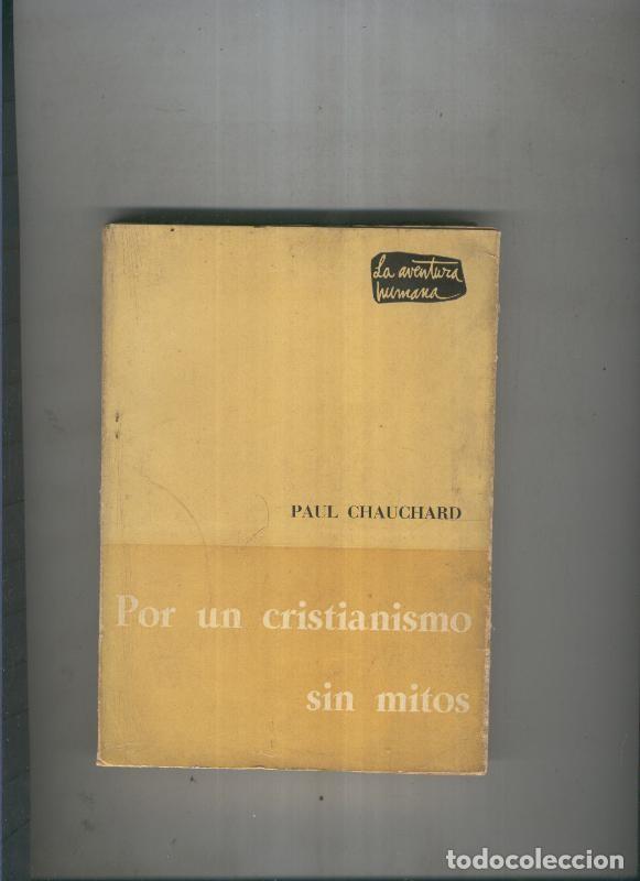 books: Por un cristianismo sin mitos - Paul Chauchard