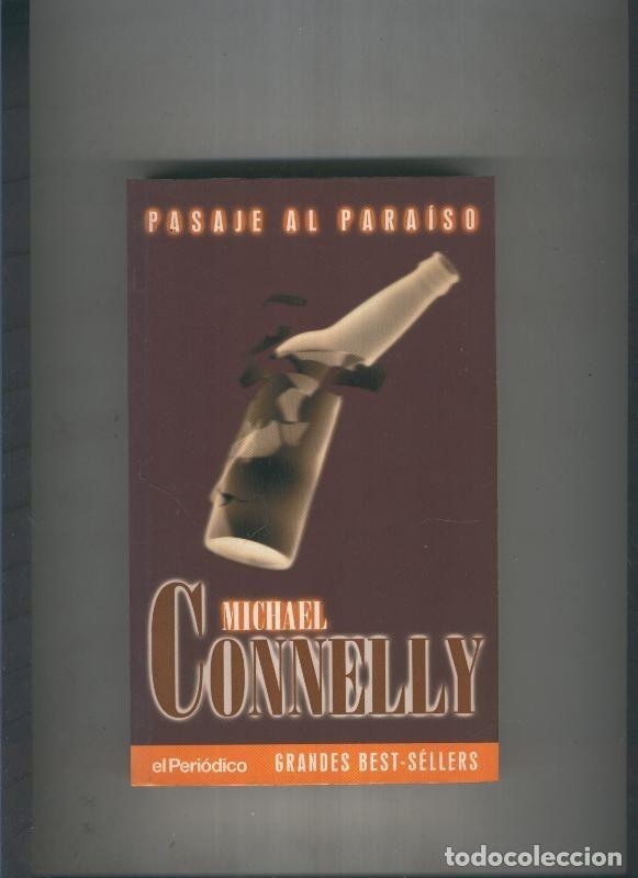 Libros: Pasaje al paraiso - Michael Connelly - Foto 1