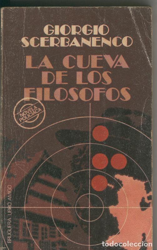 Libros: Libro amigo numero 055: La cueva de los filosofos - Giorgio Scerbanenco
