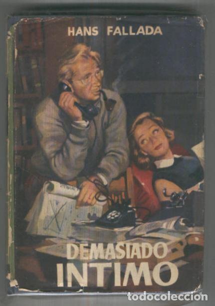 Libros: Goliat: Demasiado intimo (sobrecubierta con rotos) - Hans Fallada - Foto 1